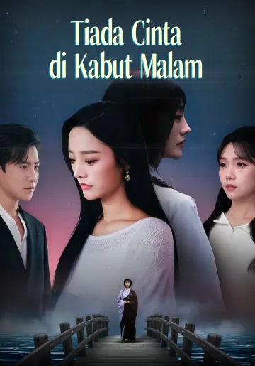 Tiada Cinta di Kabut Malam